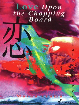 cover image of Love upon the Chopping Board